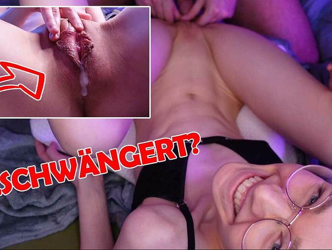 MEGA CREAMPIE! Erst abgefickt und dann geschwängert!!